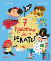7 Histoires De Pirates