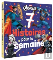 7 Histoires Pour La Semaine : Avengers