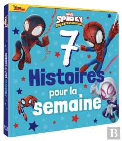 Bertrand.pt - 7 Histoires Pour La Semaine : Marvel Spidey Et Ses Amis Extraordinaires