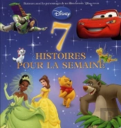 7 Histoires Pour Les Soirs De La Semaine