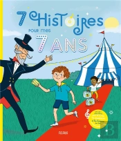 7 Histoires Pour Mes 7 Ans