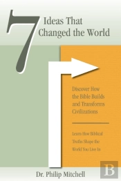 7 Ideas That Changed The World