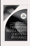 7 Infamous Resell Rights Questions Answered
