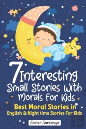 7 Interesting Small Stories Wth Morals For Kids