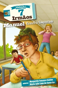 Bertrand.pt - 7 Irmãos: Manuel Resiste à Tempestade