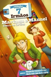 7 Irmãos: Mariana e Manuel Gémeos em Sarilhos 