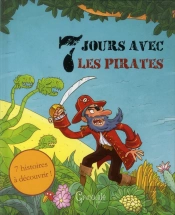 7 Jours Avec Les Pirates