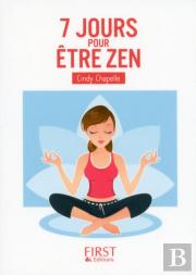 7 Jours Pour Être Zen
