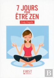 7 Jours Pour Être Zen