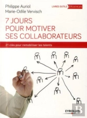7 Jours Pour Motiver Ses Collaborateurs