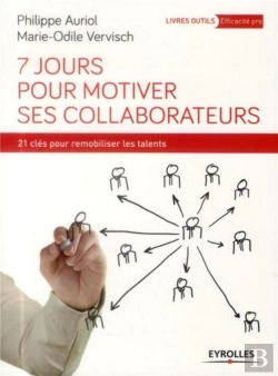Bertrand.pt - 7 Jours Pour Motiver Ses Collaborateurs
