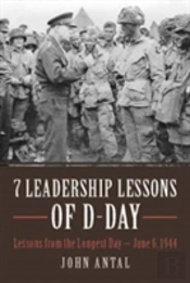 7 Leadership Lessons Of D-Day