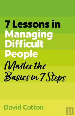 Bertrand.pt - 7 Lessons In Managing Difficult People
