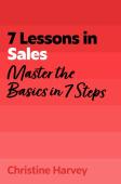 7 Lessons In Sales
