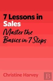 7 Lessons In Sales