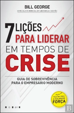 Bertrand.pt - 7 Lições para Liderar em Tempos de Crise