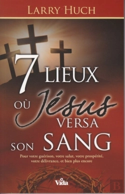 Bertrand.pt - 7 Lieux Où Jésus Versa Son Sang