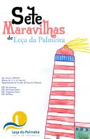 7 Maravilhas de Leça da Palmeira