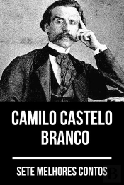 7 Melhores Contos De Camilo Castelo Branco