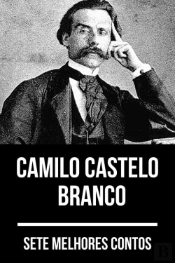 Bertrand.pt - 7 Melhores Contos De Camilo Castelo Branco