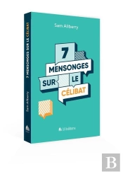 7 Mensonges Sur Le Célibat