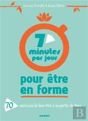 7 Minutes Par Jour Pour Se Sentir Bien