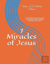 7 Miracles Of Jesus