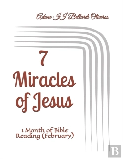 Bertrand.pt - 7 Miracles Of Jesus