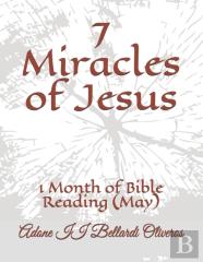 7 Miracles Of Jesus