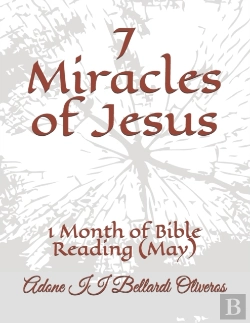 Bertrand.pt - 7 Miracles Of Jesus