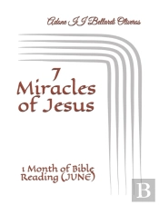 7 Miracles Of Jesus