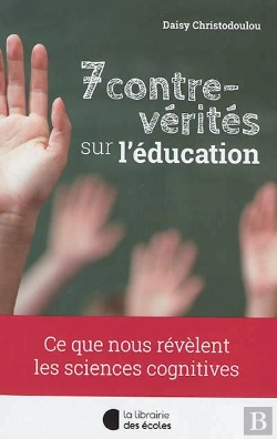 Bertrand.pt - 7 Mythes Sur L'Éducation ; Pour En Finir Avec Les Croyances Pédagogiques Inefficaces !