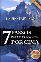 7 Passos para Dar a Volta por Cima