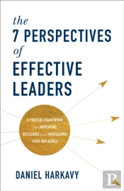 7 Perspectives Of Effective Leaders