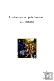 7 Petits Contes Et Puis S'En Vont...
