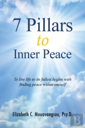 7 Pillars To Inner Peace