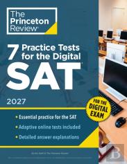 7 Practice Tests For The Sat, 2027