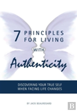 Bertrand.pt - 7 Principles For Living With Authenticity