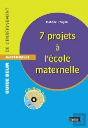 7 Projets À L'École Maternelle