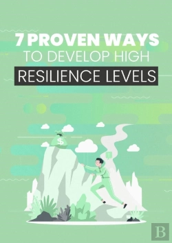 Bertrand.pt - 7 Proven Ways To Develop High Resilience Levels