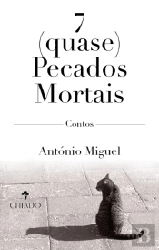 7 (QUASE) PECADOS MORTAIS