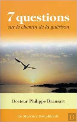Bertrand.pt - 7 Questions Sur Le Chemin De La Guerison