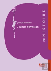 7 Récits D'Évasion