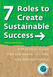 7 Roles To Create Sustainable Success
