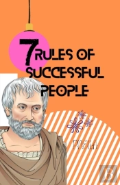 7 Rules Of Successful People