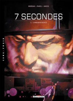 Bertrand.pt - 7 Secondes Tome 3 ; Lambaratidinis