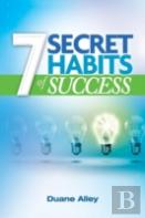 7 Secrets Habits Of Success