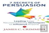 7 Secrets Of Persuasion