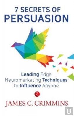 Bertrand.pt - 7 Secrets Of Persuasion