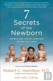 7 Secrets Of The Newborn